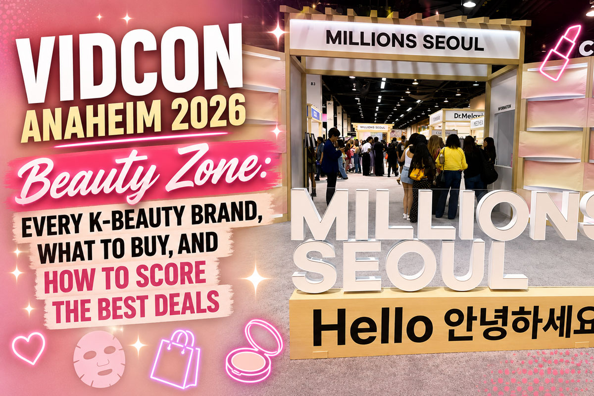 VidCon Anaheim 2026 Beauty Zone: Every K-Beauty Brand, What to Buy, and How to Score the Best Deals