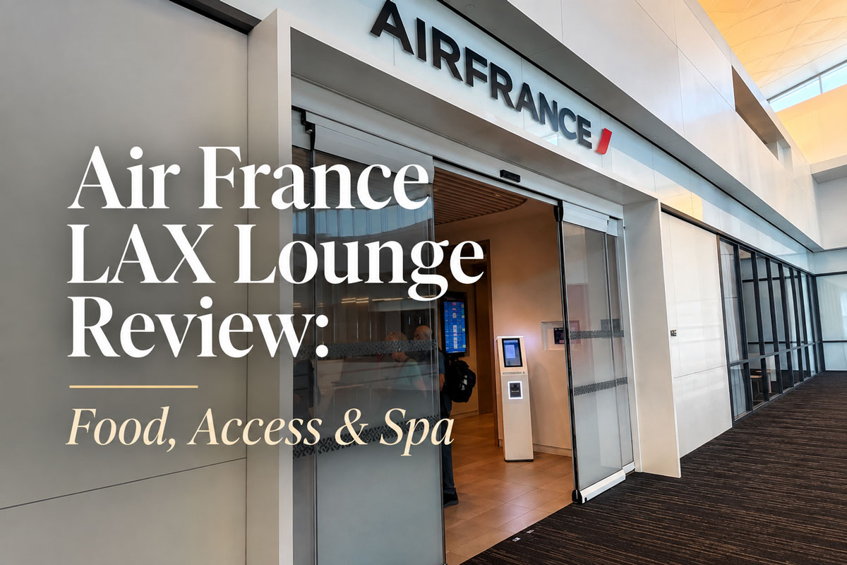 Air France LAX Lounge Review: Food, Access & Spa